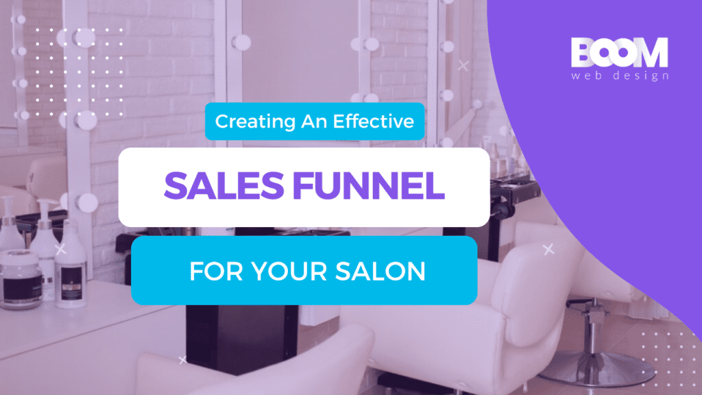 Blog image for article titled 'Creating An Effective Sales Funnel For Your Salon'